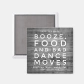 Aimant Booze Nourriture Mauvaise Danse Déplace Mariage ca (Recto/Verso)