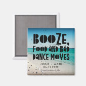 Aimant Booze, Nourriture, Mauvaise Danse Déplace Plage En (Recto/Verso)