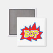 Aimant Bop (Recto/Verso)