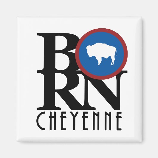 Aimant BORN Cheyenne Wyoming (Devant)