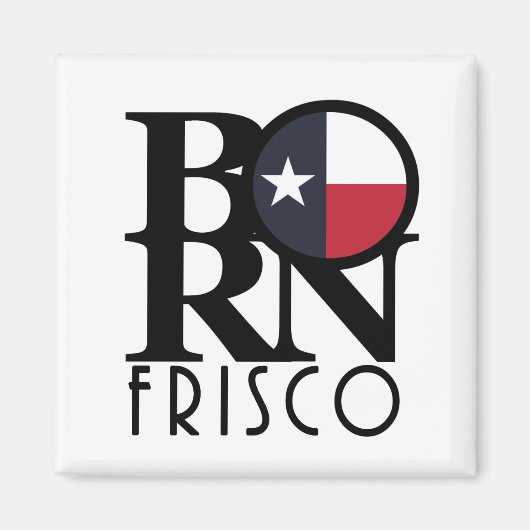 Aimant BORN Frisco Texas (Devant)