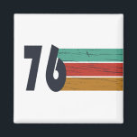 Aimant Born in 1976 vintage 50th birthday party<br><div class="desc">Add some originality to your wardrobe with this vintage sunset birthday graphic design featuring an awesome typography font. It's a great gift idea for men,  women,  husbands,  wives,  grandmothers,  and grandfathers who will love this unique artwork. The perfect funny holiday present for a happy birthday party.</div>