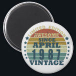 Aimant born in april 1987 vintage birthday<br><div class="desc">You can add some originality to your wardrobe with this original 1987 vintage sunset retro-looking birthday design with awesome colors and typography font lettering, is a great gift idea for men, women, husband, wife girlfriend, and a boyfriend who will love this one-of-a-kind artwork. The best amazing and funny holiday present...</div>