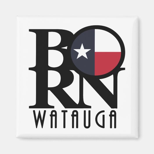 Aimant BORN Watauga Texas (Devant)