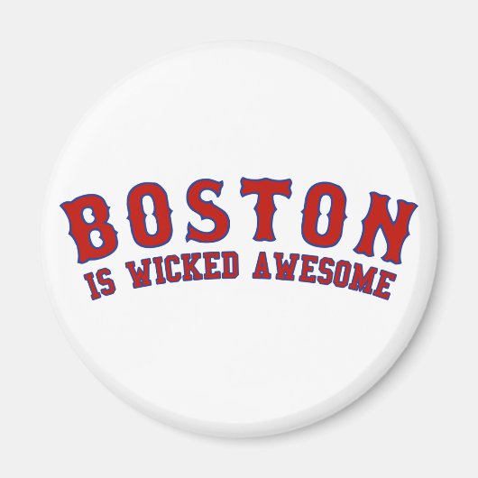 Aimant Boston est génial (Devant)