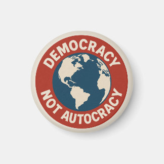 Aimant Bouton DÉMOCRATIE NON AUTOCRATIE