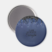 Aimant Bouton Je Suis Toujours Assez (Recto/Verso)