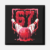 Aimant Bowling Drip Number 67 Player Or 67th Birthday Des (Devant)