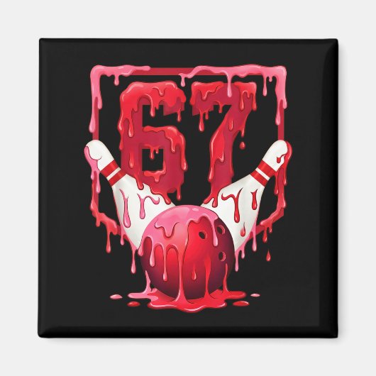 Aimant Bowling Drip Number 67 Player Or 67th Birthday Des (Devant)