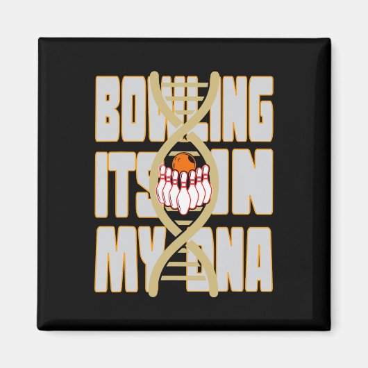 Aimant Bowling It's In My Dna (Devant)