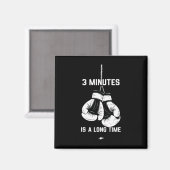 Aimant Boxe Kickboxing Boxeur 3 minutes est un long momen (Recto/Verso)