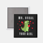 Aimant Boys Mr. Steal Your Girl - Cute Valentines Day Din (Recto/Verso)
