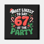 Aimant Brainrot Funny Xmas 67 Meme Christmas Most Likely  (Devant)