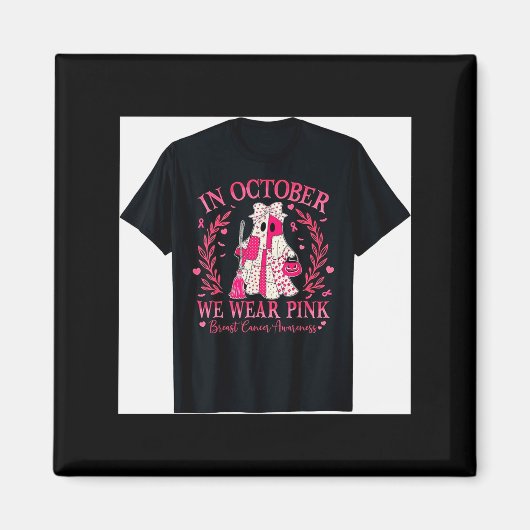 Aimant Breast Cancer Shirt For Women In October We Wear N (Devant)