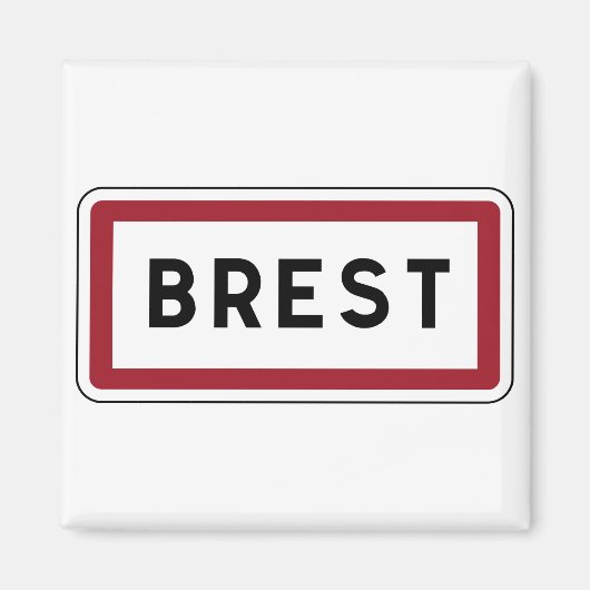 Aimant Brest, panneau routier, France (Devant)