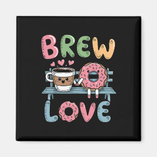 Aimant Brew Love Sip Café réconfortant Doughnut Valenti