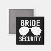 Aimant Bride Sécurité Funny Mariage Bachelorette Party Su (Recto/Verso)