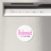 Aimant Bridesmaid (AKA) (In Situ (Lave-vaisselle))