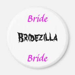Aimant Bridezilla Bride