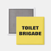 AIMANT BRIGADE TOILET (Recto/Verso)