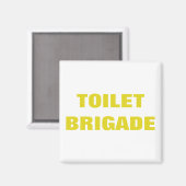 AIMANT BRIGADE TOILET (Recto/Verso)
