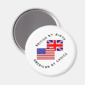 Aimant British par Birth American par choix (Recto/Verso)