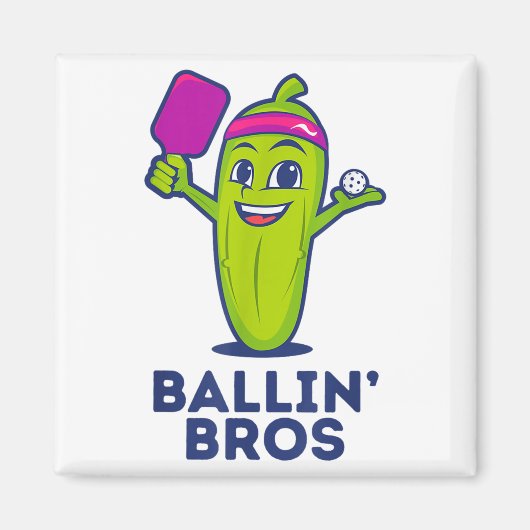 Aimant Bros De Pickle Ballin - Cadeaux Amis, Frères Ou (Devant)