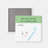 Aimant Brosse à dents et à dents avec Dental Saying (Recto/Verso)