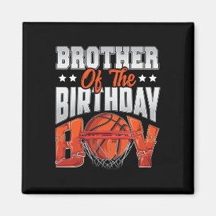 Aimant Brother Bysketbyll Birthday Boy Family Byller B-da