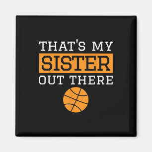 Aimant Brother Bysketbyll Don That's My Sister Bysketbyl