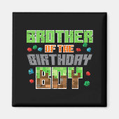 Aimant Brother Of Birthday Boy Xel Gamer Bday Party Boys (Devant)