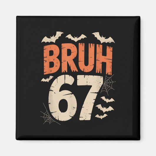 Aimant Bruh 67 Mème Halloween (Devant)