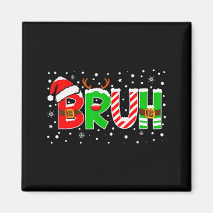 Aimant Bruh Citation Drôle Bro Adolescents Garçons Enfant