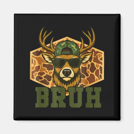 Aimant Bruh Deer Funny Deer Hunting Camo Hat Youth Teens  (Devant)