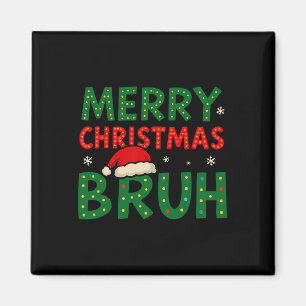 Aimant Bruh Mème Drôle Dire Bro Salutation Ados garçons H