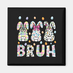 Aimant Bruh Mème Pâques Jour Funny Bunny Oeufs Ados Garço