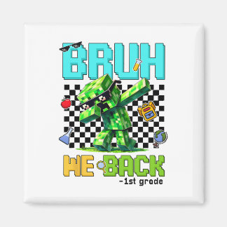 Aimant Bruh Nous Ck 1ère année Ck à l'école Gamer Dabbing