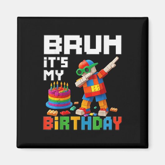 Aimant Bruh Son Anniversaire Maître Bâtiment Bâtir Brick (Devant)