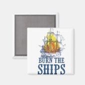 Aimant Brûler les navires, Pour King et Country fan art (Recto/Verso)