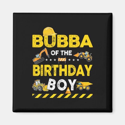 Aimant Bubba De L'Anniversaire Boy Construction Ouvrier B (Devant)