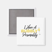 Aimant Bubbly Ity _ Champagne_wine Lover Quote (Recto/Verso)