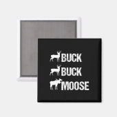 Aimant Buck Buck Moose Funny Moose Buck Chasse (Recto/Verso)