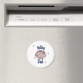 Aimant Bulldog Dad - Customisé (In Situ (Lave-vaisselle))