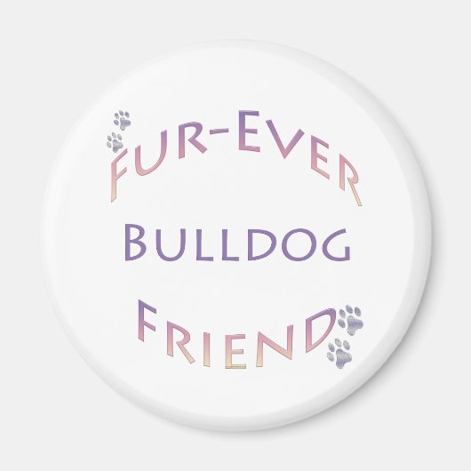 Aimant Bulldog Furever (Devant)