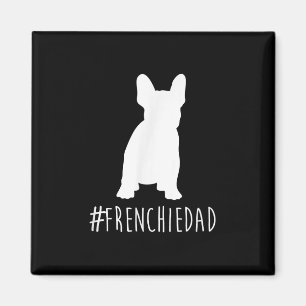 Aimant Bulldog Lover Frenchie Papa Français Bulldog Pap