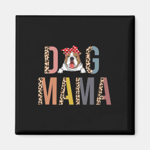 Aimant Bulldog Mama Empreinte de léopard Chien Maman
