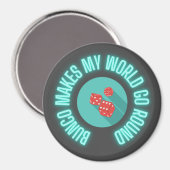 Aimant Bunco fait mon monde aller autour de Neon (Recto/Verso)