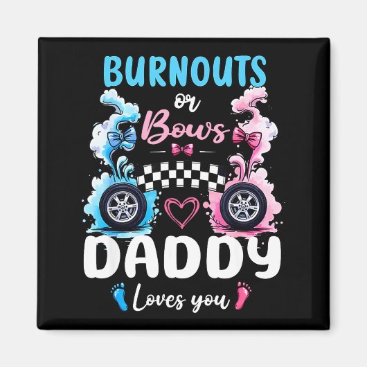 Aimant Burnouts Or Bows Daddy Love You Gender Reveal Anno (Devant)