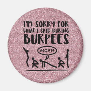 Aimant Burpee désolé (parties scintillantes)