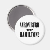 Aimant Burr ou Hamilton ? (Recto/Verso)